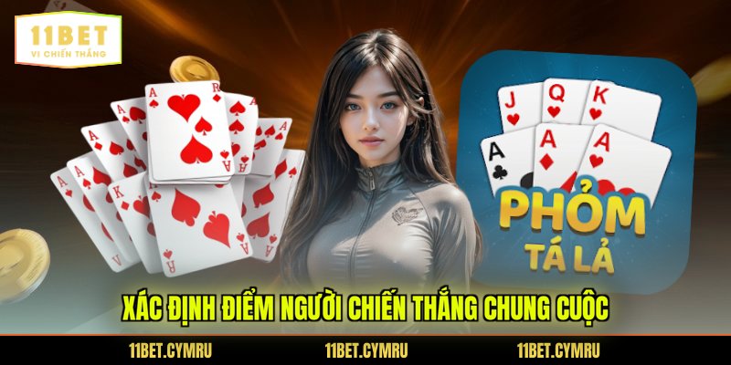 Xác định điểm người chiến thắng chung cuộc